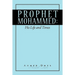 Prophet Mohammed: His Life and Times