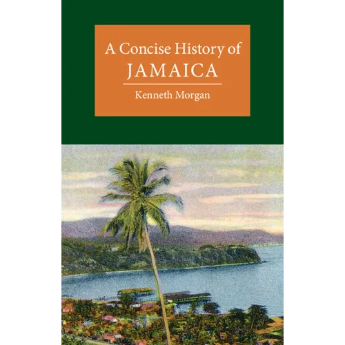 A Concise History of Jamaica