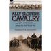 Ally Sloper's Cavalry: From Mons to Loos with the Army Service Corps During the First World War