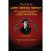 The Life of John Wesley Hardin: From the Original Manuscript as Written by Himself