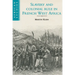 Slavery and Colonial Rule in French West Africa