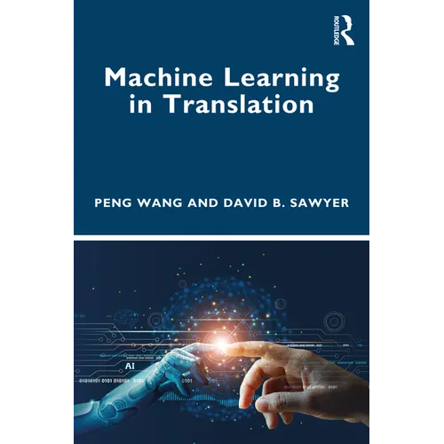 Machine Learning in Translation