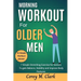 Morning Workout for Older Men: 7 Simple Stretching Exercise for Seniors to Gain Balance, Stability and Improve Body Postures