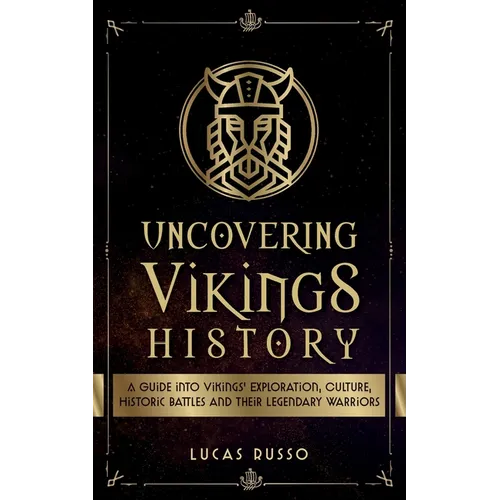 Uncovering Vikings History