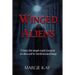 Winged Aliens: A theory that that winged cryptid creatures are aliens and/or interdimensional beings