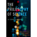 The Philosophy of Science: A Companion