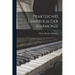 Praktisches Lehrbuch der Harmonie
