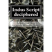 Indus Script Deciphered: Rosetta Stones, Mlecchita Vilalpa, 'meluhha Cipher'