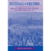 Festivals of Freedom: Memory and Meaning in African American Emancipation Celebrations, 1808-1915