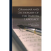 Grammar and Dictionary of the Dakota Language