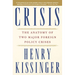 Crisis: The Anatomy of Two Major Foreign Policy Crises