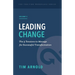 Leading Change: The 5 Tensions to Manage for Successful Transformation