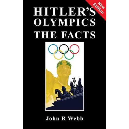 Hitler's Olympics: The Facts