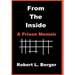 From the Inside: A Prison Memoir