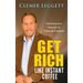 Get Rich Like Instant Coffee: Unlocking Your Purpose for Financial Freedom
