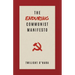 The Enduring Communist Manifesto