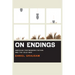 On Endings: American Postmodern Fiction and the Cold War
