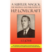 A Subtler Magick: The Writings and Philosophy of H. P. Lovecraft