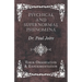 Psychical and Supernormal Phenomena - Their Observation and Experimentation