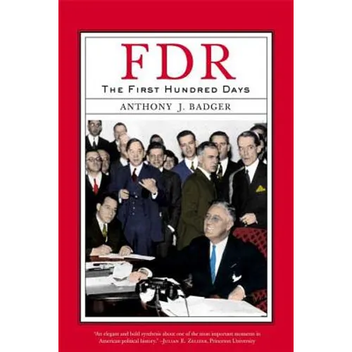 Fdr: The First Hundred Days