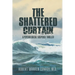 The Shattered Curtain: A Psychological Suspense Thriller
