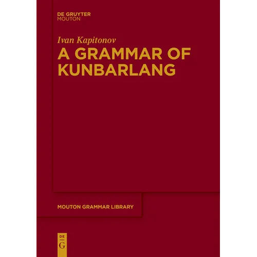 A Grammar of Kunbarlang
