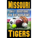 Daily Devotions for Die-Hard Fans Missouri Tigers