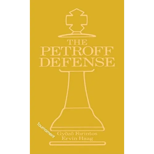 Petroff's Defense (Tournament)
