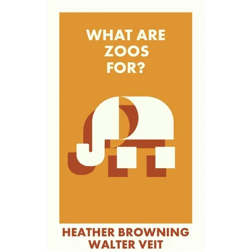 What Are Zoos For?