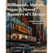 Billboards, Murals, Signs & Street Banners of Chicago