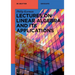 Lectures on Linear Algebra and Its Applications