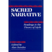Sacred Narrative: Readings in the Theory of Myth