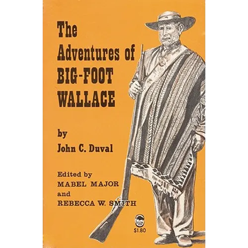 The Adventures of Big-Foot Wallace