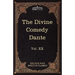 The Divine Comedy: The Five Foot Shelf of Classics, Vol. XX (in 51 Volumes)
