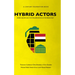 Hybrid Actors: Armed Groups and State Fragmentation in the Middle East