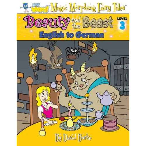 Beauty and the Beast: English to German, Level 3