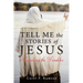 Tell Me the Stories of Jesus: Unpacking the Parables