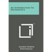 An Introduction to Mathematics