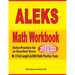 ALEKS Math Workbook 2019 - 2020: Extra Practice for an Excellent Score + 2 Full Length ALEKS Math Practice Tests