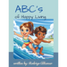 ABCs of Happy Living