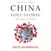 China Goes Global: The Partial Power