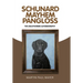 Schunard Mayhem Pangloss: The Unauthorized Autobiography