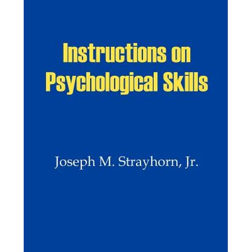 Instructions on Psychological Skills