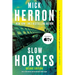 Slow Horses (Deluxe Edition)