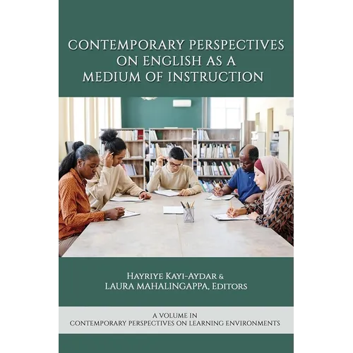 Contemporary Perspectives on English as a Medium of Instruction