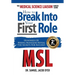 The Medical Science Liaison Career Guide: How to Break Into Your First Role
