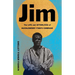 Jim: The Life and Afterlives of Huckleberry Finn's Comrade