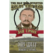 The Man Who Invented Billy the Kid: The Authentic Life of Ash Upson