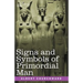 Signs and Symbols of Primordial Man