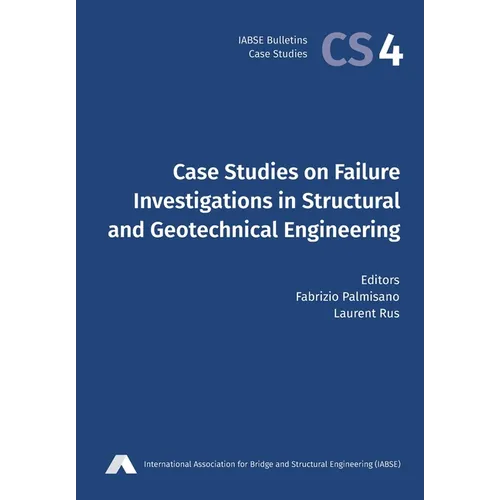 Case Studies on Failure Investigations in Structural and Geotechnical Engineering